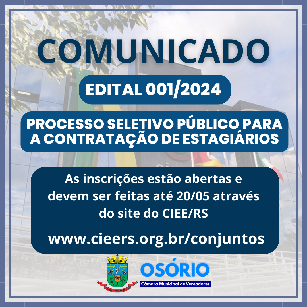 legislativo-osoriense-divulga-edital-de-processo-seletivo-publico-para-contratacao-de-estagiarios-3