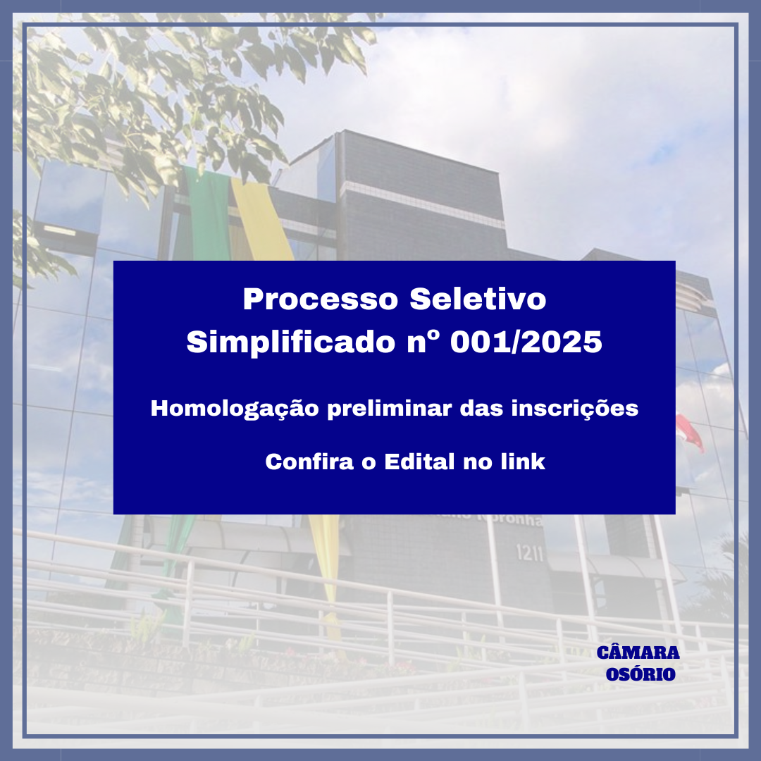 divulgada-homologacao-preliminar-das-inscricoes-ao-processo-seletivo-simplificado-n-0012025