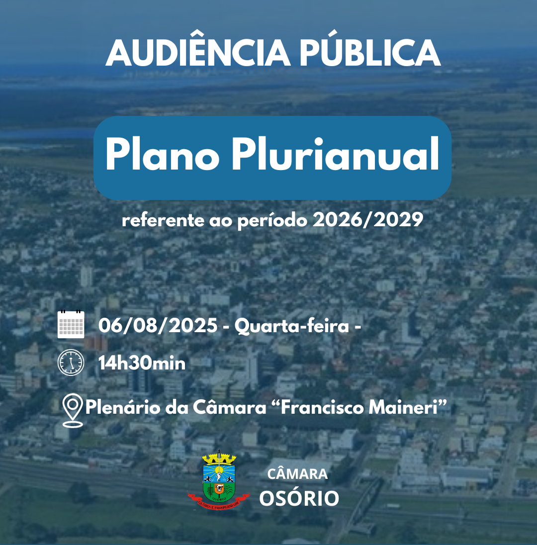 audiencia-publica-sobre-o-plano-plurianual-20262029-sera-no-dia-06